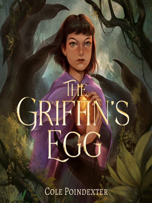 Title details for The Griffin's Egg by Cole Poindexter - Available